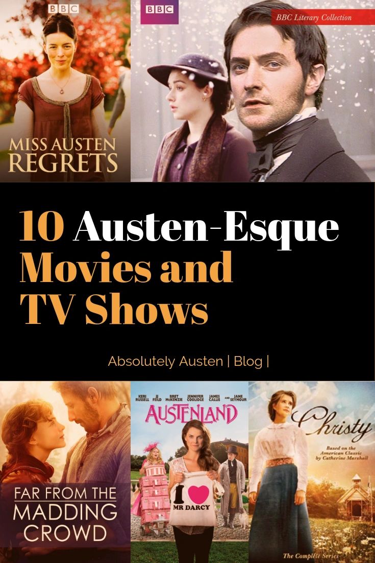 10 Austen-Esque Movies and TV Shows